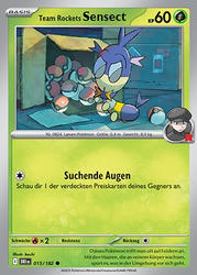 Ewige Rivalen 015/182 Team Rockets Sensect