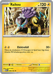 Mega-Entwicklung 048/132 Raikou