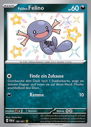 Paldeas Schicksale 180/091 Paldea-Felino