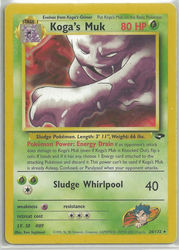 Gym Challenge 26/132 Koga's Muk