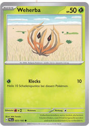 Entwicklungen in Paldea 023/193 Weherba