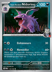 Ewige Rivalen 118/182 Team Rockets Nidorino