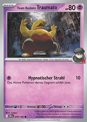 Ewige Rivalen 079/182 Team Rockets Traumato