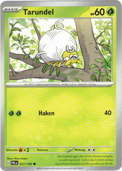 Entwicklungen in Paldea 017/193 Tarundel