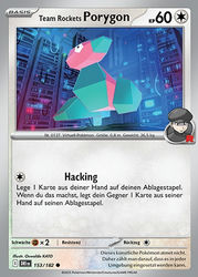 Ewige Rivalen 153/182 Team Rockets Porygon