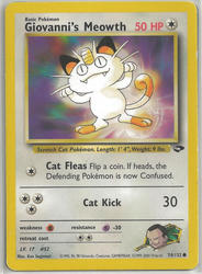 Gym Challenge 74/132 Giovanni's Meowth