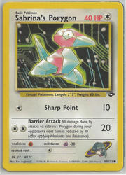 Gym Challenge 98/132 Sabrina's Porygon