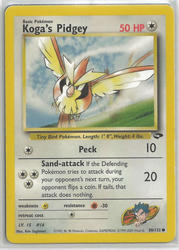 Gym Challenge 80/132 Koga's Pidgey