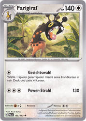 Entwicklungen in Paldea 155/193 Farigiraf