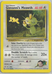 Gym Challenge 43/132 Giovanni's Meowth