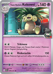 Erhabene Helden 078/217 Team Rockets Kokowei