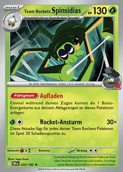 Ewige Rivalen 020/182 Team Rockets Spinsidias